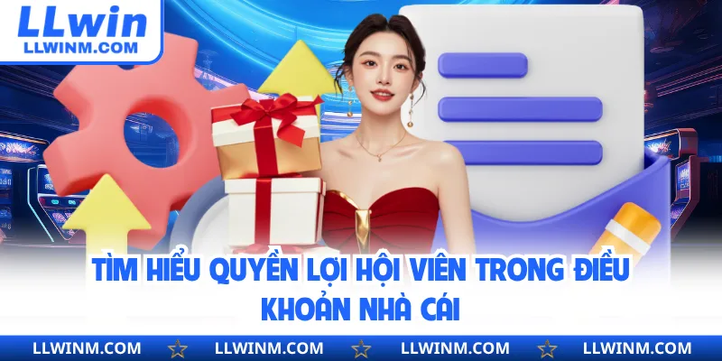 Tìm hiểu quyền lợi hội viên trong điều khoản nhà cái